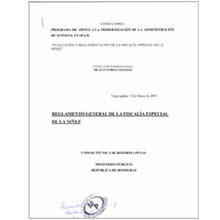 REGLAMENTO GENERAL DE LA FISCALIA ESPECIAL DE LA NIÑEZ (2007)